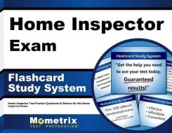 Home Inspector Exam Flashcard Study System: Home Inspector Test Practice Questions and Review for the Home Inspector Exam di Home Inspector Exam Secrets Test Prep Te edito da Mometrix Media LLC