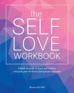The Self-Love Workbook di Shainna Ali edito da Ulysses Press