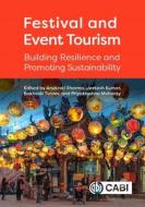 Festival And Event Tourism edito da CABI Publishing