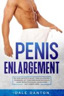 Penis Enlargement di Danton Dale Danton edito da Ef International Ltd