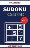 Sudoku Extreme Vol.2 di Kolin Michelle Kolin edito da Simone Candido
