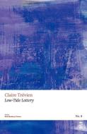 Low-Tide Lottery di Claire Tr Vien, Claire Trevien edito da Salt Publishing