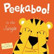 Peekaboo! In The Jungle! di Cocoretto edito da Child's Play International Ltd