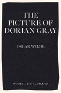 The Picture of Dorian Gray di Oscar Wilde edito da Woolf Haus Publishing