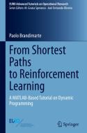 From Shortest Paths to Reinforcement Learning di Paolo Brandimarte edito da Springer International Publishing