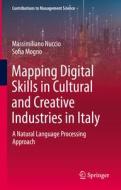 Mapping Digital Skills in Cultural and Creative Industries in Italy di Sofia Mogno, Massimiliano Nuccio edito da Springer Nature Switzerland