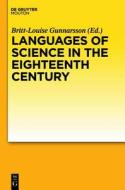 Languages of Science in the Eighteenth Century edito da Walter de Gruyter