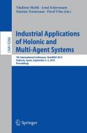 Industrial Applications of Holonic and Multi-Agent Systems edito da Springer International Publishing