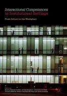 Interactional Competences in Institutional Settings edito da Springer-Verlag GmbH