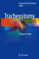 Tracheostomy edito da Springer International Publishing Ag