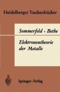 Elektronentheorie der Metalle di H. Bethe, A. Sommerfeld edito da Springer Berlin Heidelberg
