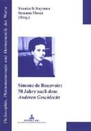 Simone de Beauvoir: 50 Jahre nach dem Anderen Geschlecht edito da Lang, Peter GmbH