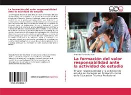 La formación del valor responsabilidad ante la actividad de estudio di Armando Fernández Sera edito da EAE