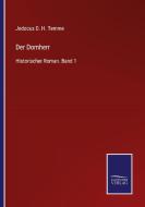 Der Domherr di Jodocus D. H. Temme edito da Salzwasser-Verlag GmbH