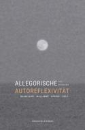 Allegorische Autoreflexivität di Yves Schumacher edito da Königshausen & Neumann
