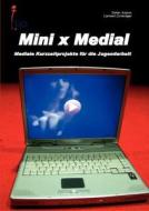 Mini X Medial di Stefan Adams, Lambert Zumbr Gel edito da Books On Demand