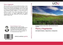 Flora y Vegetación di Geucilio Guadalupe Cabrera Mis, María Consuelo Sánchez González edito da EAE