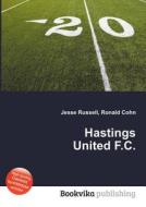Hastings United F.c. edito da Book On Demand Ltd.
