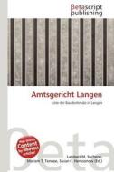 Amtsgericht Langen edito da Betascript Publishing
