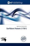 Serfdom Patent (1781) edito da Duc