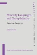 Minority Languages And Group Identity di John Edwards edito da John Benjamins Publishing Co