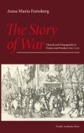 Story of War di Anna Maria Forssberg edito da Nordic Academic Press