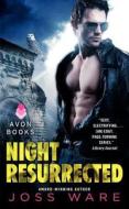 Night Resurrected: Envy Chronicles di Joss Ware edito da Avon Books