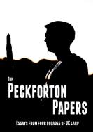 The Peckforton Papers di Simon Brind, Martine Svanevik, Juliet Brind edito da Lulu.com