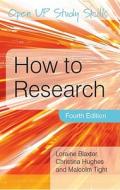 How to Research di Loraine Blaxter, Christina Hughes, Malcolm Tight edito da Open University Press