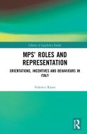 MPs' Roles And Representation di Federico Russo edito da Taylor & Francis Ltd