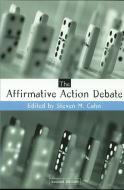 The Affirmative Action Debate edito da Taylor & Francis Ltd