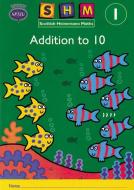 Scottish Heinemann Maths 1: Addition To 10 Activity Book 8 Pack edito da Pearson Education Limited