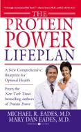 The Protein Power Lifeplan di Michael R. Eades, Mary Dan Eades edito da GRAND CENTRAL PUBL