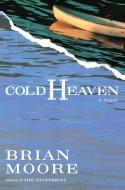 Cold Heaven di Brian Moore edito da PLUME