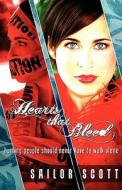 Hearts That Bleed di Sarah E. Baker, Sailor Scott edito da Indigo Orphan