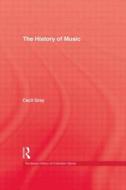 History Of Music di Cecil edito da Routledge