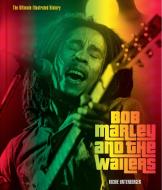 Bob Marley And The Wailers di Richie Unterberger edito da Motorbooks International