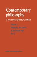Philosophie et science au Moyen Age / Philosophy and Science in the Middle Ages edito da Springer Netherlands