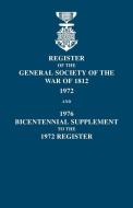 Register of the General Society of the War of 1812 edito da Clearfield