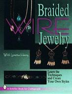 Braided Wire Jewelry with Loretta Henry di Loretta Henry edito da Schiffer Publishing Ltd