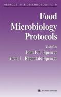 Food Microbiology Protocols di John F. T. Spencer edito da Humana Press