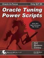 With 100+ High Performance Sql Scripts di #Conway,  Harry Ault,  Michael R. Burleson,  Donald Keith edito da Rampant Techpress