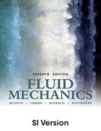 Fluid Mechanics di Bruce R. Munson, Theodore H. Okiishi, Wade W. Huebsch edito da John Wiley & Sons Inc