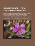 Megami Tensei - Devil Children Ps Demons di Source Wikia edito da Books LLC, Wiki Series
