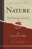 Nature, Vol. 61: A Weekly Illustrated Journal of Science (Classic Reprint) di Unknown Author edito da Forgotten Books