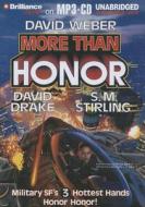 More Than Honor di David Weber, David Drake, S. M. Stirling edito da Brilliance Corporation