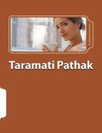 Taramati Pathak: Sahiyaru Sarjan di Prabhulal Tataria, Vijay Shah, Pravina Kadakia edito da Createspace