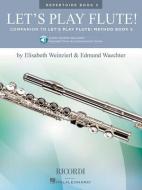 Let's Play Flute! - Repertoire Book 2: Book with Online Audio edito da RICORDI