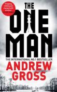 The One Man di Andrew Gross edito da Pan Macmillan