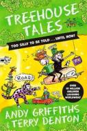Treehouse Tales: Too SILLY To Be Told ... UNTIL NOW! di Andy Griffiths edito da Pan Macmillan
